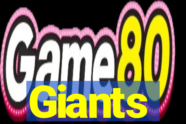 Giants