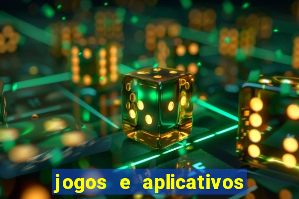 jogos e aplicativos para ganhar dinheiro