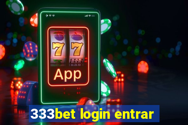 333bet login entrar