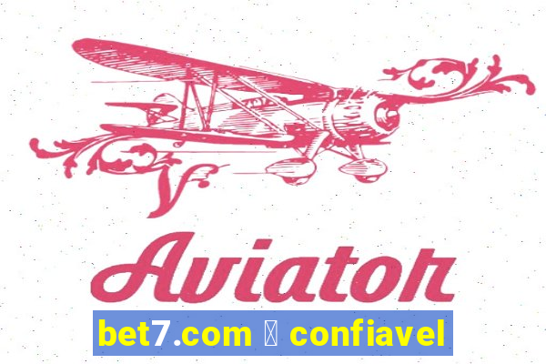 bet7.com 茅 confiavel