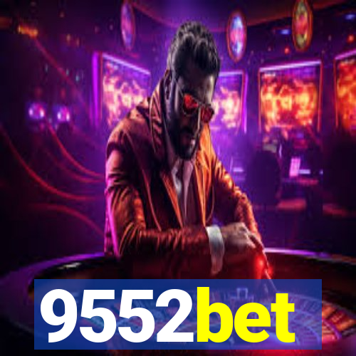 9552bet