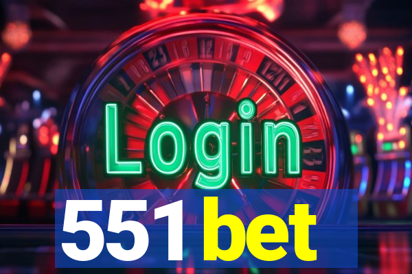 551 bet