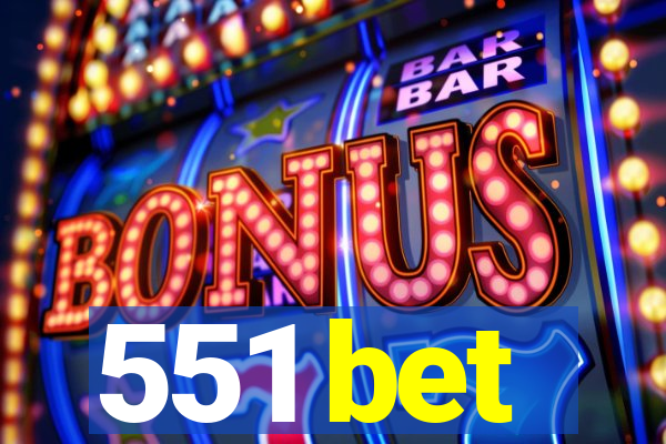 551 bet