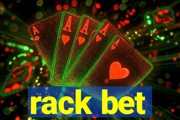 rack bet