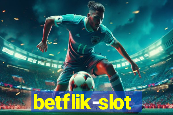 betflik-slot