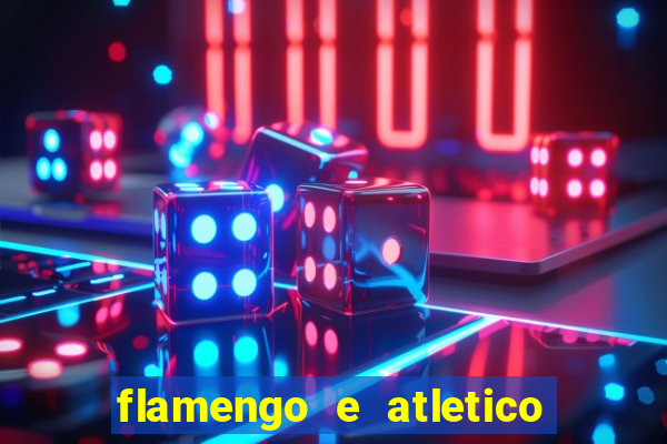 flamengo e atletico mineiro futemax