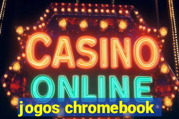 jogos chromebook