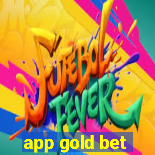 app gold bet