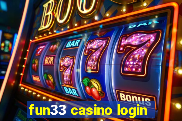 fun33 casino login