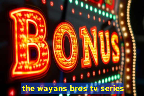 the wayans bros tv series