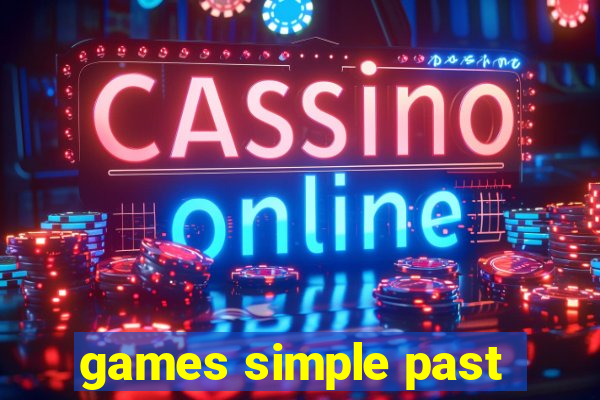 games simple past