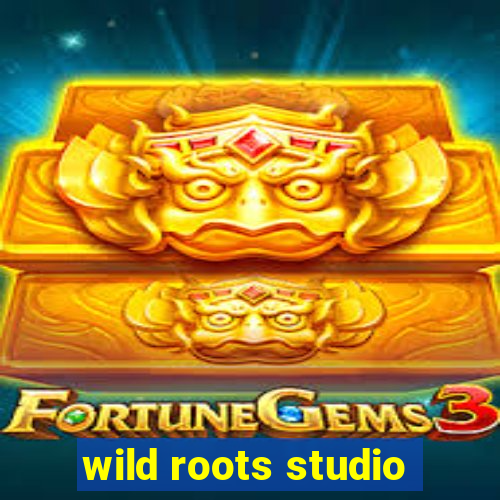 wild roots studio