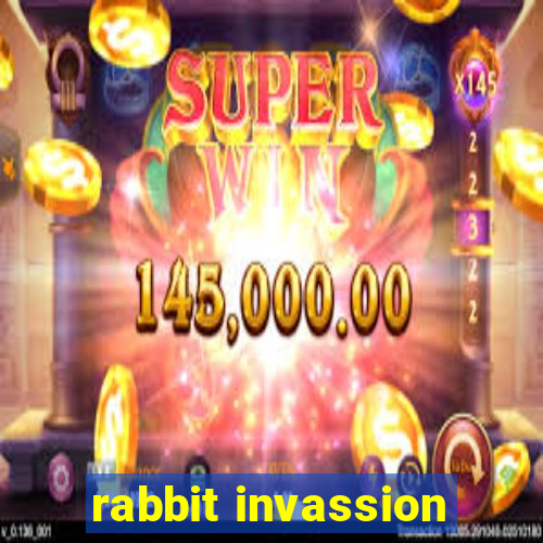 rabbit invassion