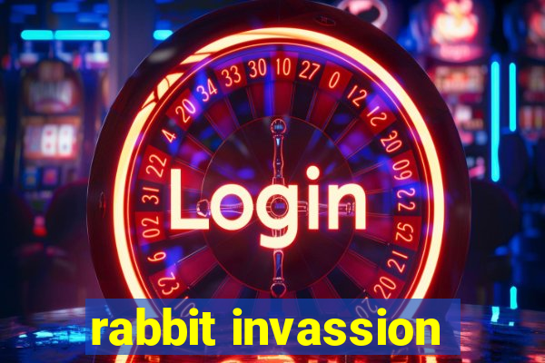 rabbit invassion