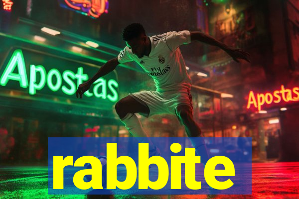 rabbite