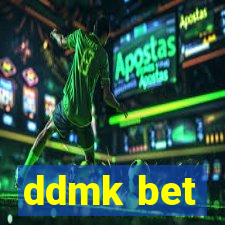 ddmk bet