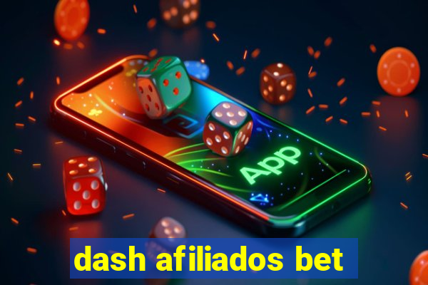 dash afiliados bet