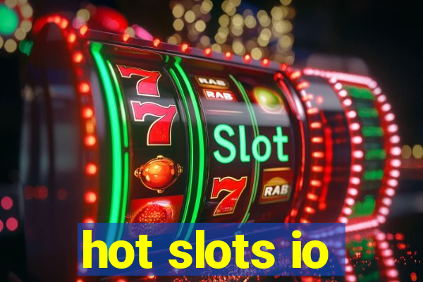 hot slots io