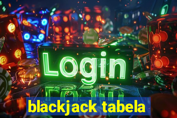 blackjack tabela