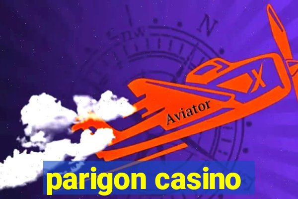 parigon casino