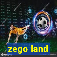 zego land