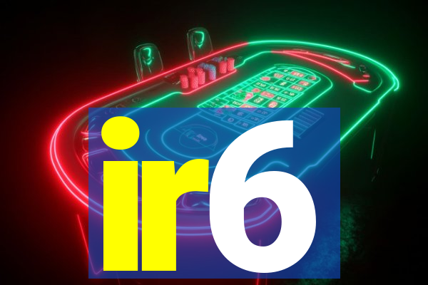 ir6