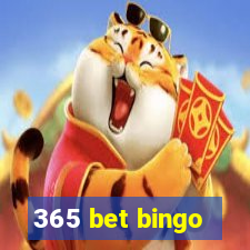 365 bet bingo