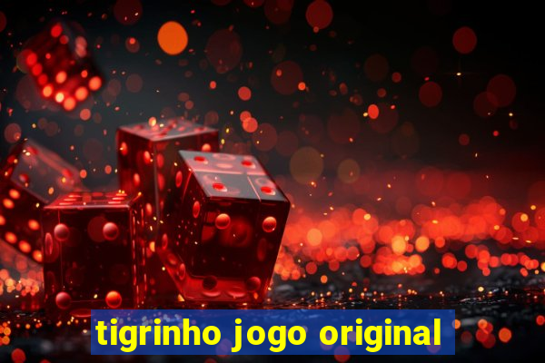 tigrinho jogo original