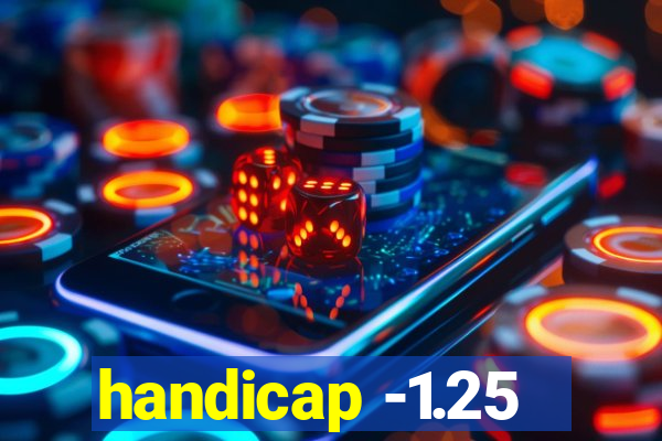 handicap -1.25