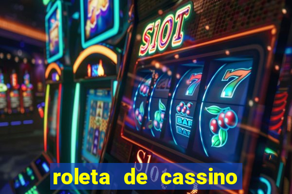 roleta de cassino para ganhar dinheiro