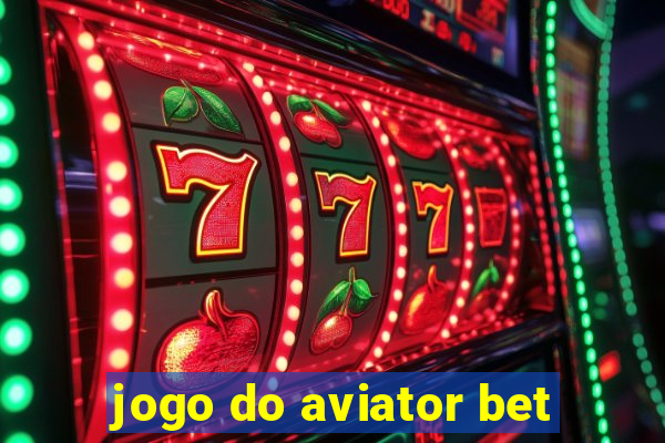 jogo do aviator bet