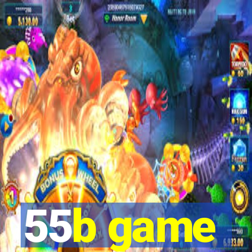 55b game