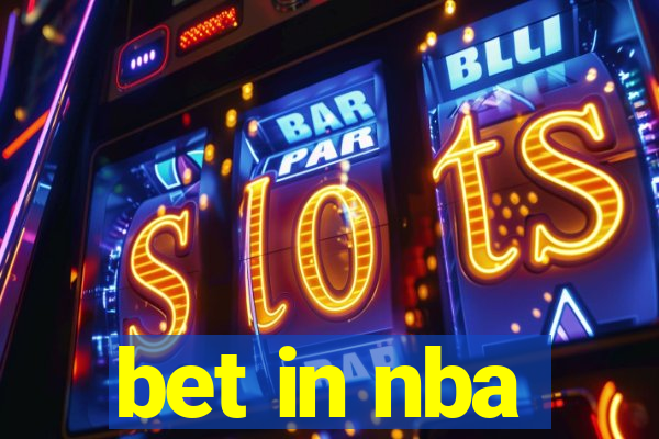 bet in nba