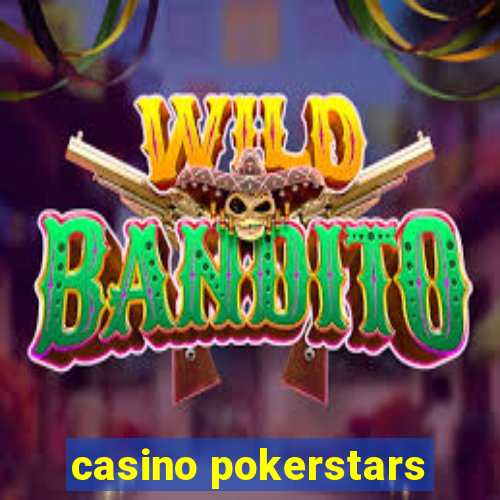 casino pokerstars