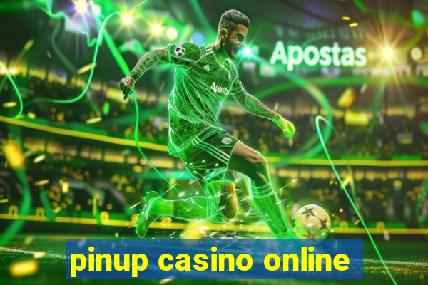 pinup casino online