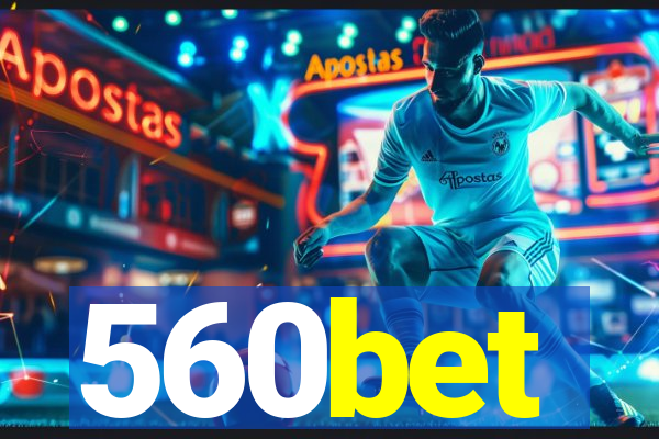 560bet