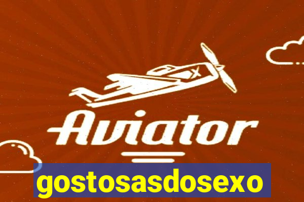 gostosasdosexo