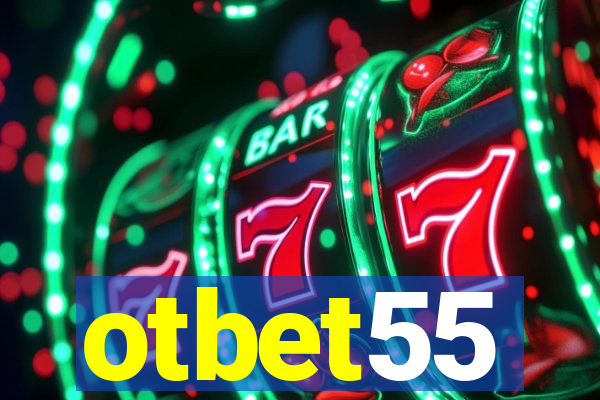 otbet55