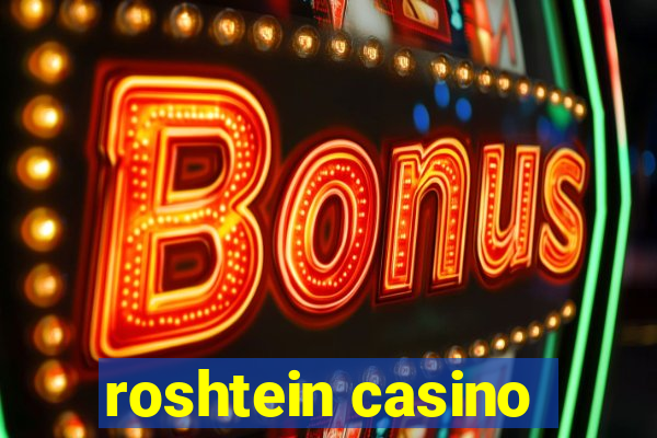 roshtein casino