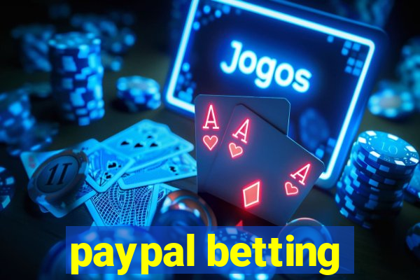 paypal betting