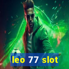 leo 77 slot