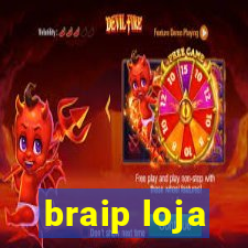 braip loja