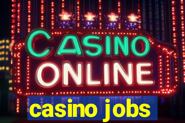 casino jobs