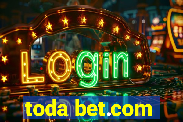 toda bet.com