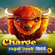 sugar rush 1000 slot demo