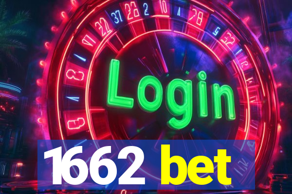 1662 bet