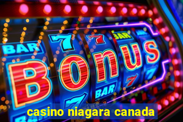 casino niagara canada