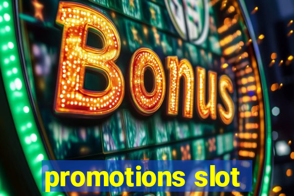 promotions slot