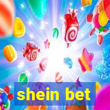 shein bet