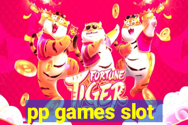 pp games slot